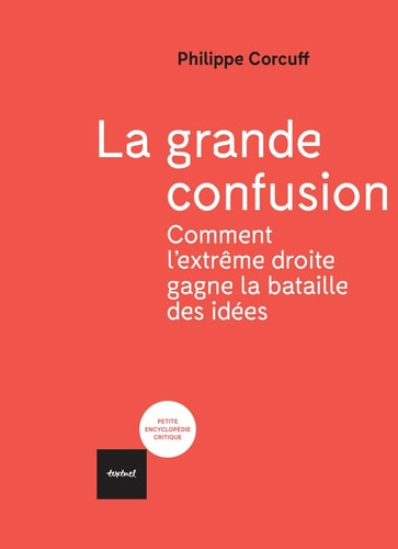 LA GRANDE CONFUSION, de Philippe Corcuff | portada del libro