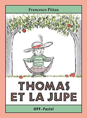HOMAS ET LA JUPE, de Francesco Pittau | portada del libro