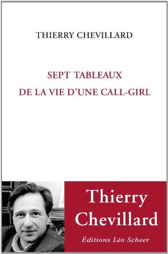 EPT TABLEAUX DE LA VIE D'UNE CALL-GIRL, de Thierry Chevillard | portada del libro