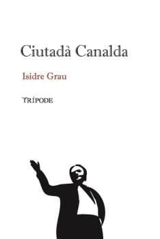 CIUTADA CANALDA, de Isidre Grau | portada del libro