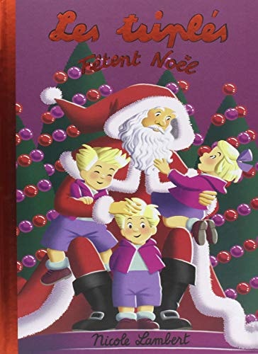 ES TRIPLES FETENT NOEL, de Nicole Lambert | portada del libro