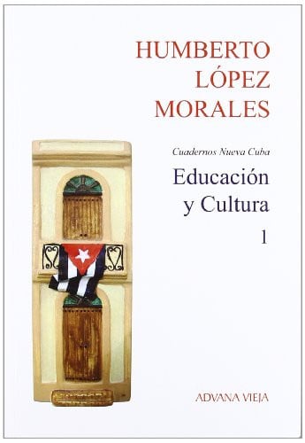 CUADERNOS NUEVA CUBA Nº 1 EDUCACION Y CULTURA, de Humberto López Morales | portada del libro