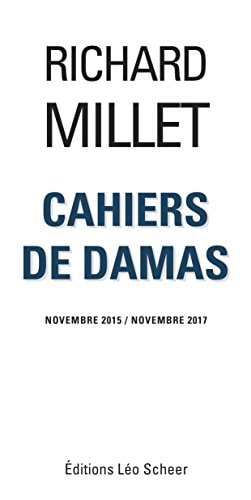 Cahiers de Damas, de Richard Millet | portada del libro