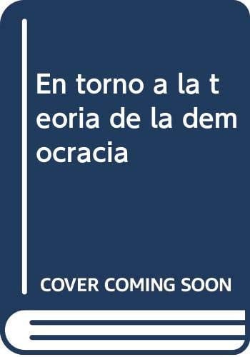 EN TORNO A LA TEORIA DE LA DEMOCRACIA, de COTARELO | portada del libro