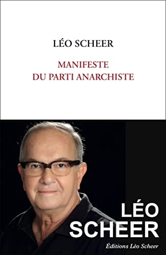Manifeste du parti anarchiste, de Léo Scheer | portada del libro