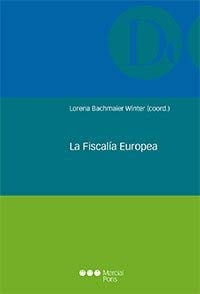 La Fiscalía Europea | portada del libro