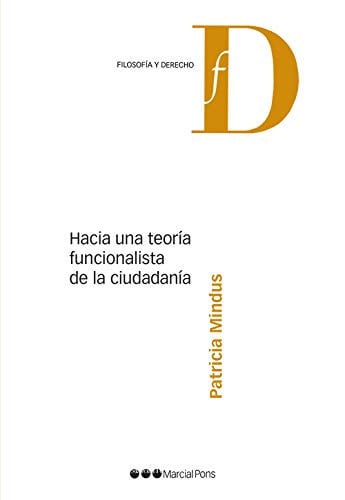 Hacía una teoría funcionalista de la ciudadanía, de Mindus | portada del libro