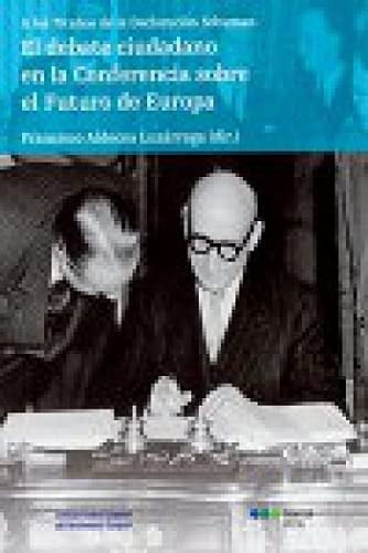 El debate ciudadano en la Conferencia sobre el futuro de Europa, de ALDECOA LUZARRAGA | portada del libro