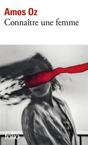 CONNAITRE UNE FEMME, de Amos Oz | portada del libro