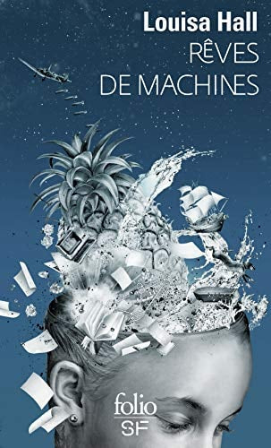 REVES DE MACHINES, de Louisa Hall | portada del libro