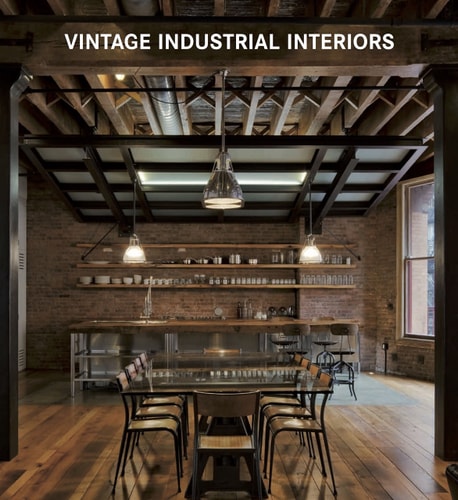 VINTAGE INDUSTRIAL INTERIORS, de CLAUDIA MARTINEZ ALONSO | portada del libro