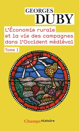 'ECONOMIE RURALE ET LA VIE DES CAMPAGNE, de DUBY GEORGES | portada del libro