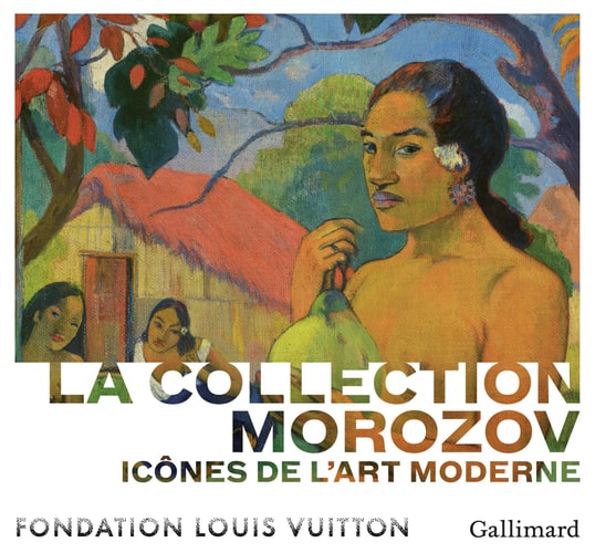 LA COLLECTION MOROZOV. ICONES DE L'ART MODERNE, de Anne Baldassari | portada del libro