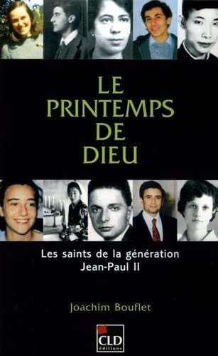 PRINTEMPS DE DIEU LES SAINTS DE LA GENERATION DE J-P.II, de BOUFLET J | portada del libro