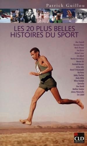 LES 20 PLUS BELLES HISTOIRES DU SPORT, de GUILLOU PATRICK | portada del libro