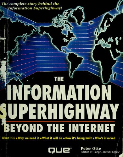 INFORMATION SUPERHIGHWAY B.INT., de OTTE | portada del libro