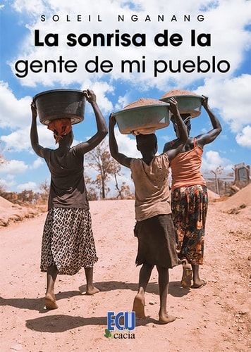 LA SONRISA DE LA GENTE DE MI PUEBLO, de NGANANG | portada del libro