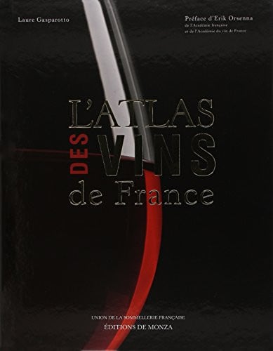 L'ATLAS DES VINS DE FRANCE 2018, de GASPAROTTO LAUR | portada del libro