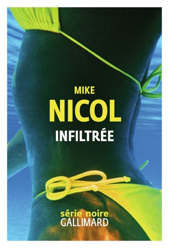 INFILTREE, de Mike Nicol | portada del libro