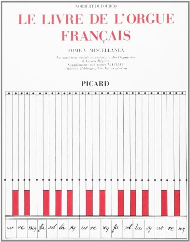 E LIVRE DE L'ORGUE FRANCAIS. TOME (ECB), de Norbert Dufourcq | portada del libro