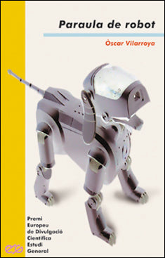 Paraula de robot, de Vilarroya Oliver | portada del libro