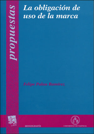 La obligación de uso de la marca, de Palau Ramírez | portada del libro