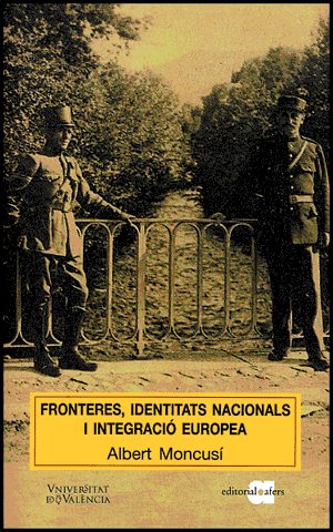 Fronteres, identitats nacionals i integració europea, de Moncusí Ferré | portada del libro
