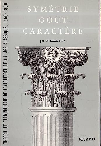 SYMETRIE, GOUT, CARACTERE., de Szambien | portada del libro