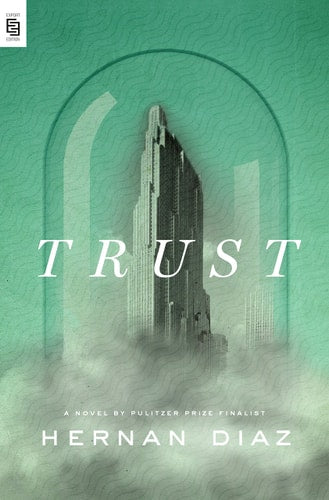 TRUST, de Hernán Díaz | portada del libro