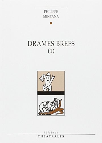DRAMES BREFS T1, de MINYANA PHILIPP | portada del libro