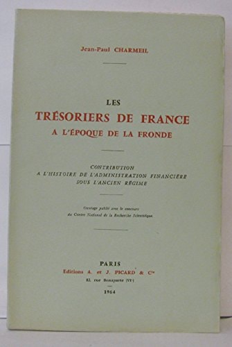 ES TRESORIERS DE FRANCE A L'EPOQU (ECB), de Charmeil | portada del libro