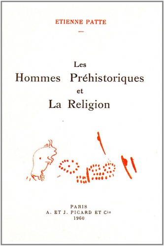 ES HOMMES PREHISTORIQUES ET LA RE (ECB), de Patte | portada del libro