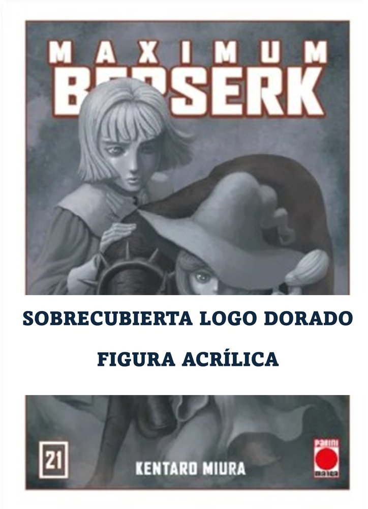 Maximum berserk 21 (sobrecubierta alternativa + figura), de Kentaro Miura | portada del libro