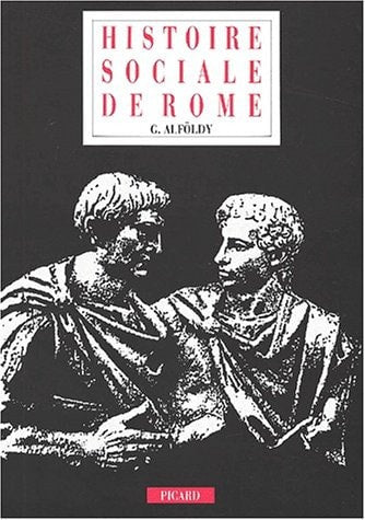 ISTOIRE SOCIALE DE ROME., de Alfoldy g. | portada del libro
