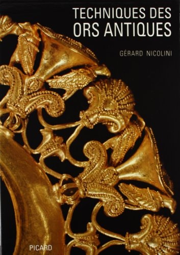 ECHNIQUES DES ORS ANTIQUES (ECB), de Gérard Nicolini | portada del libro