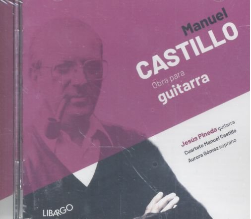 ALBUM CD OBRA PARA GUITARRA, de Castillo Navarro, Manuel | portada del libro