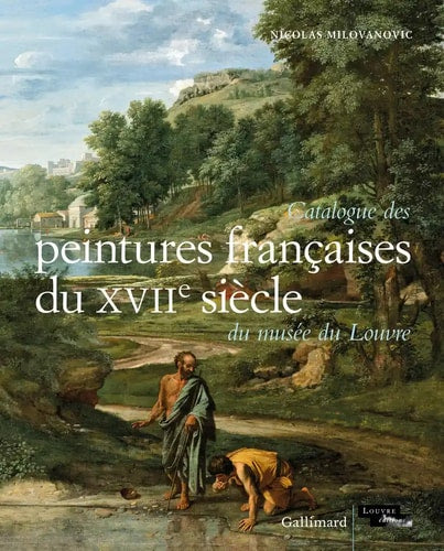 CATALOGUE DES PEINTURES FRANCAISES DU XVIIE SIECLE DU MUSEE, de Musée du Louvre | portada del libro
