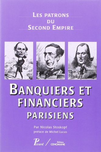 . BANQUIERS ET FINANCIERS PARISIE (ECB), de Nicolas Stoskopf | portada del libro