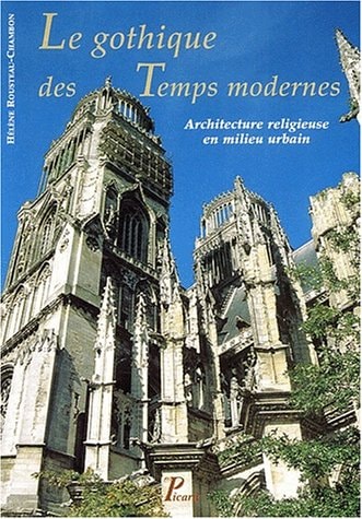E GOTHIQUE DES TEMPS MODERNES. (ECB), de Rousteau-chambon | portada del libro