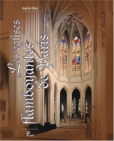 ES EGLISES FLAMBOYANTES DE PARIS. (ECB), de Bos | portada del libro