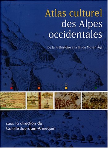 TLAS CULTUREL DES ALPES OCCIDENTA (ECB), de Colette Jourdain-Annequin | portada del libro
