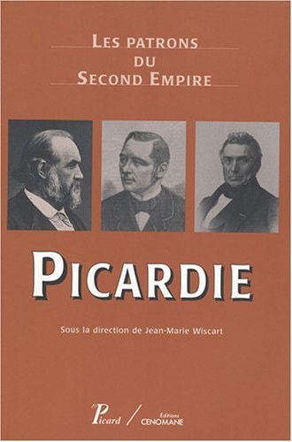 ES PATRONS DU SECOND EMPIRE. PICA (ECB), de Jean-Marie Wiscart | portada del libro