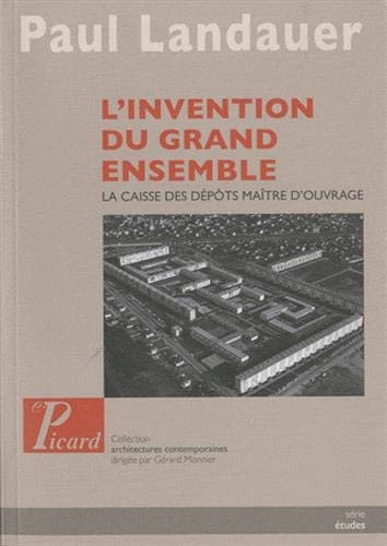'INVENTION DU GRAND ENSEMBLE., de Paul Landauer | portada del libro