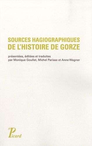 OURCES HAGIOGRAPHIQUES DE L'HISTO (ECB), de Monique Goullet | portada del libro