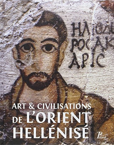 RT ET CIVILISATIONS DE L'ORIENT HELLEN, de Pierre Leriche | portada del libro