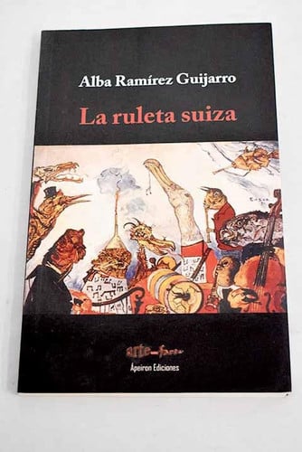 La ruleta suiza, de RAMIREZ GUIJARRO | portada del libro