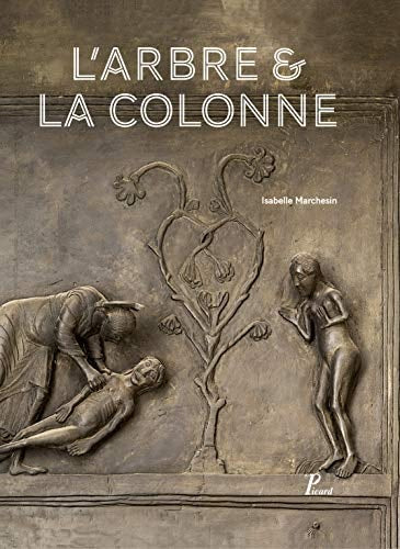 'ARBRE ET LA COLONNE (ECR), de Isabelle Marchesin | portada del libro