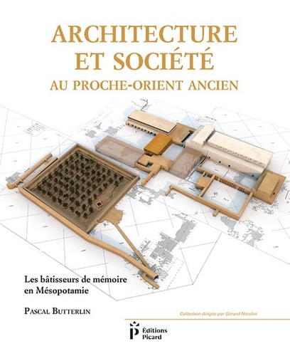 RCHITECTURE ET SOCIETE AU PROCHE- (ECR), de Pascal Butterlin | portada del libro