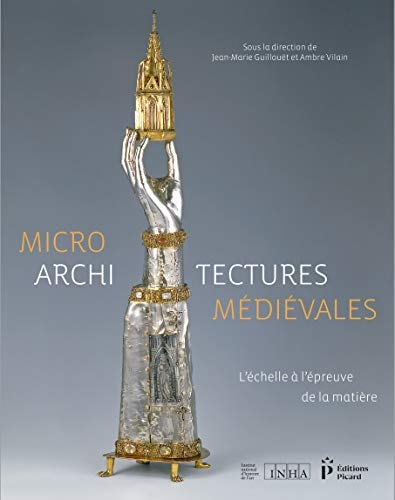 ICROARCHITECTURES MEDIEVALES (ECB), de Jean-Marie Guillouët | portada del libro