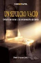 Un sepulcro vac¡o, de John Dominic Crossan | portada del libro